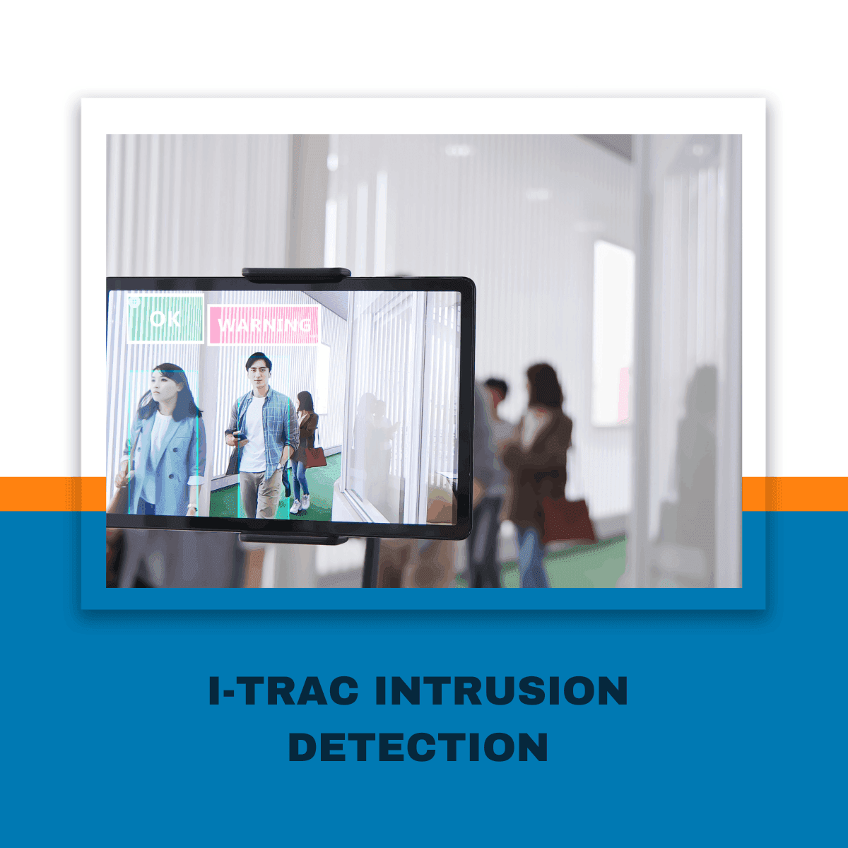 I-Trac | Intrusion Detection
